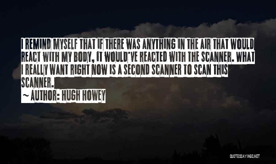 A Second Quotes By Hugh Howey