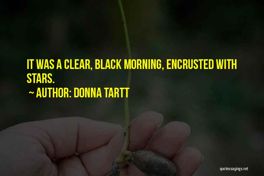 A Secret History Quotes By Donna Tartt