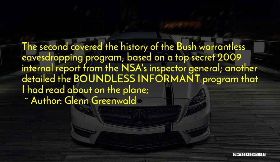 A Secret History Quotes By Glenn Greenwald