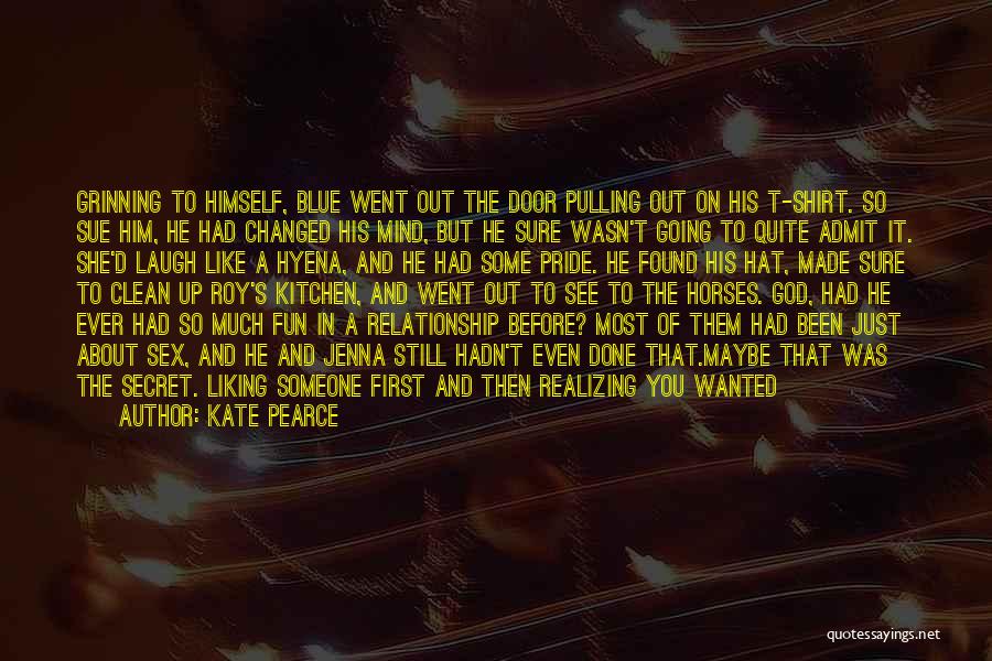 A Secret Love Quotes By Kate Pearce