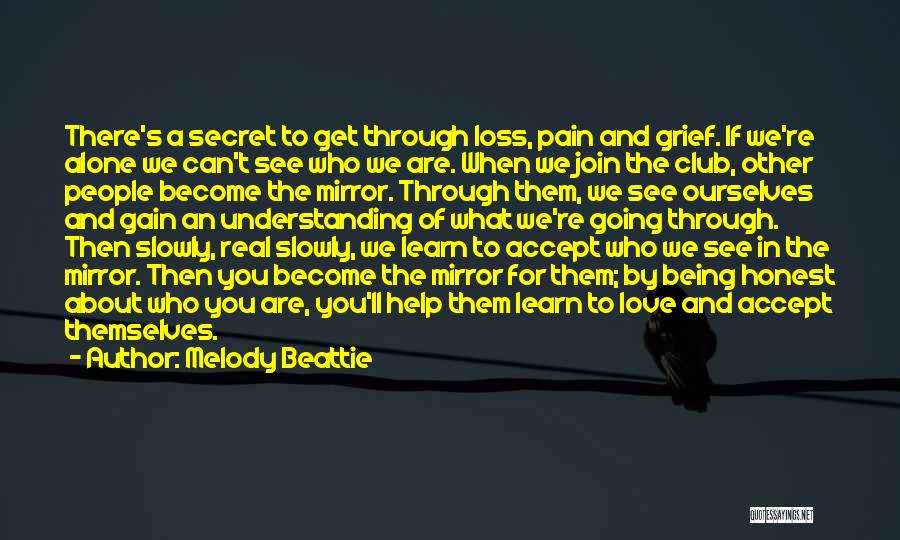 A Secret Love Quotes By Melody Beattie