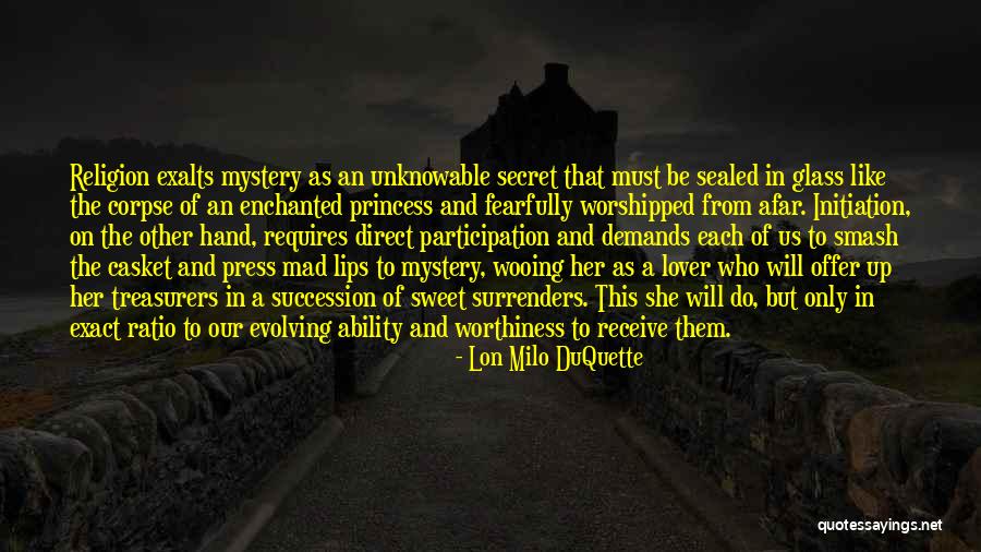 A Secret Lover Quotes By Lon Milo DuQuette A Secret Lover Quotes By Lon Milo DuQuette