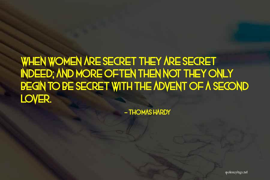 A Secret Lover Quotes By Thomas Hardy A Secret Lover Quotes By Thomas Hardy