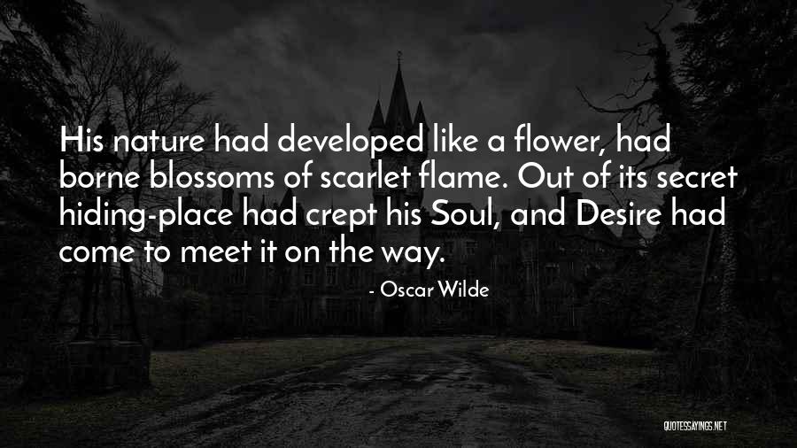 A Secret Place Quotes By Oscar Wilde