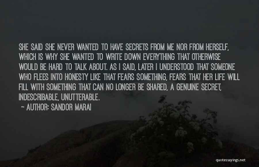 A Secret Shared Quotes By Sandor Marai