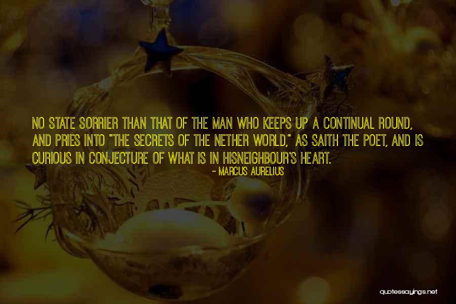 A Secret World Quotes By Marcus Aurelius A Secret World Quotes By Marcus Aurelius