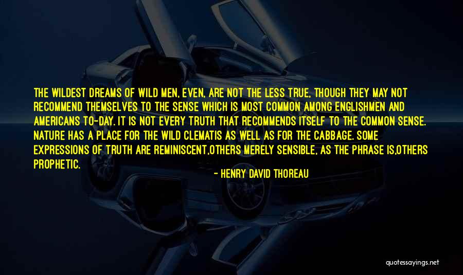 A Sense Of Place Quotes By Henry David Thoreau A Sense Of Place Quotes By Henry David Thoreau