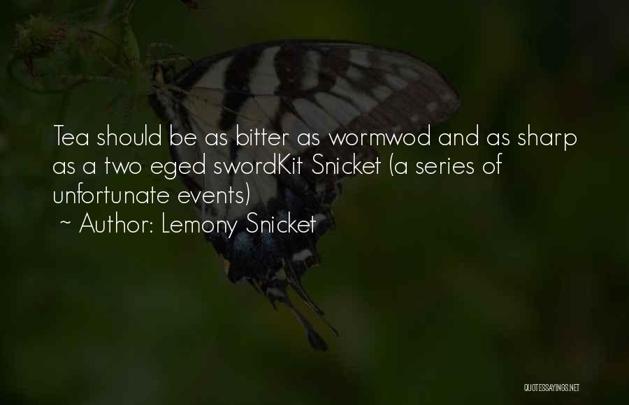 A Series Of Unfortunate Events Quotes By Lemony Snicket