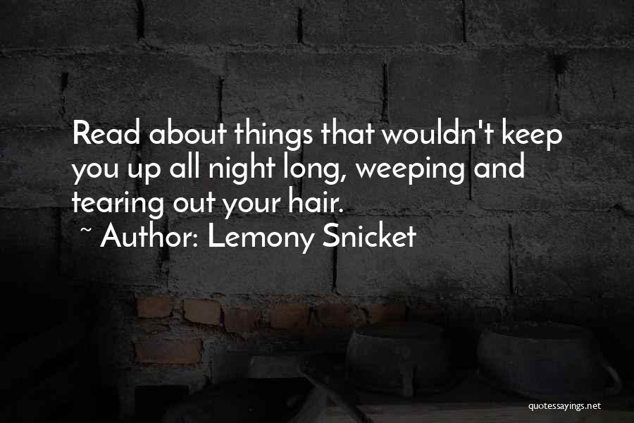 A Series Of Unfortunate Events Quotes By Lemony Snicket