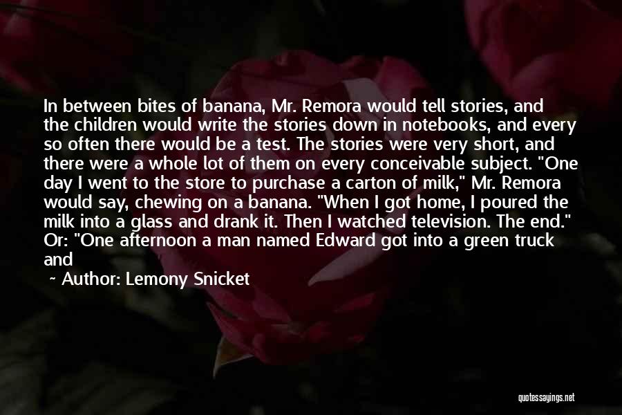 A Series Of Unfortunate Events Quotes By Lemony Snicket