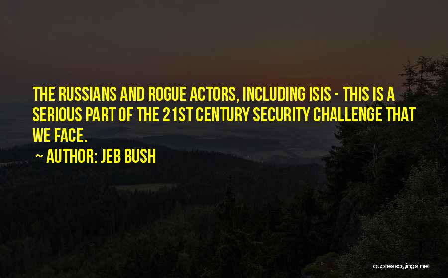 A Serious Face Quotes By Jeb Bush