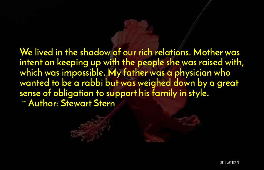 A Shadow Quotes By Stewart Stern