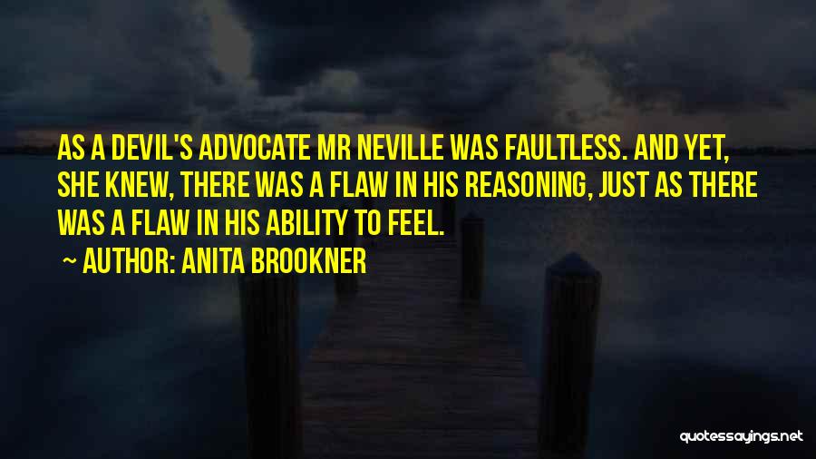 A She Devil Quotes By Anita Brookner