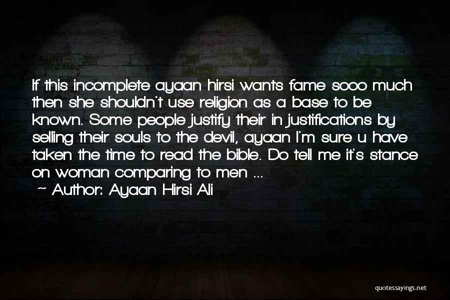 A She Devil Quotes By Ayaan Hirsi Ali