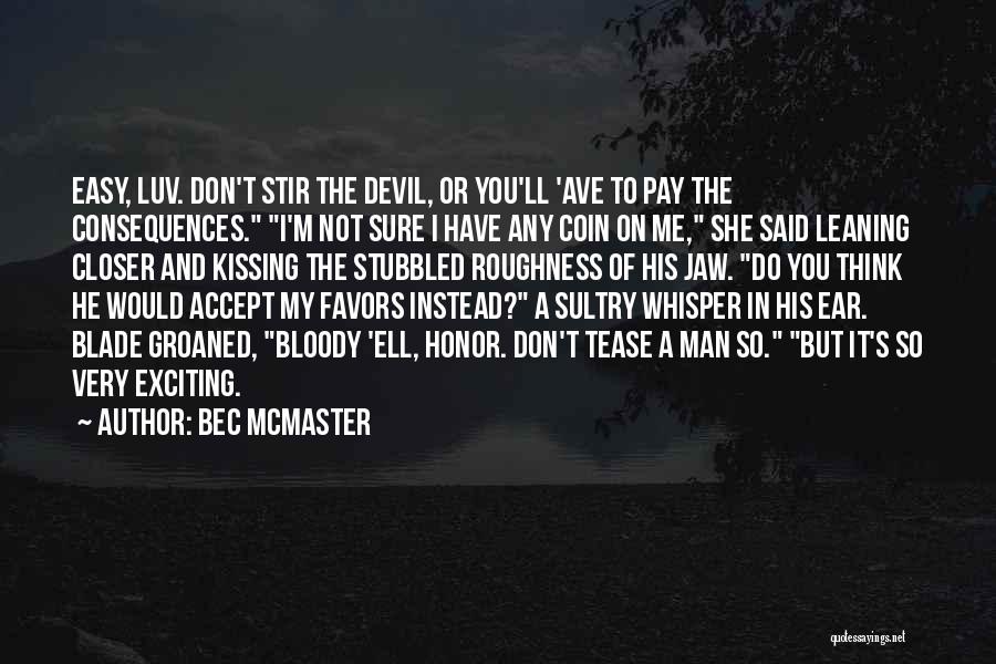 A She Devil Quotes By Bec McMaster