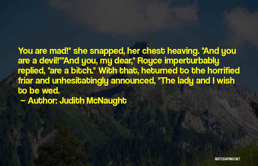 A She Devil Quotes By Judith McNaught