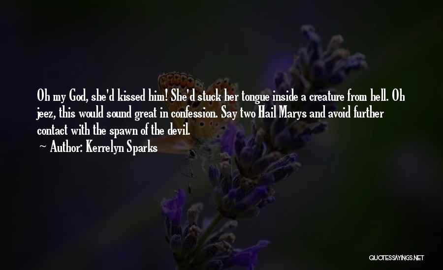 A She Devil Quotes By Kerrelyn Sparks