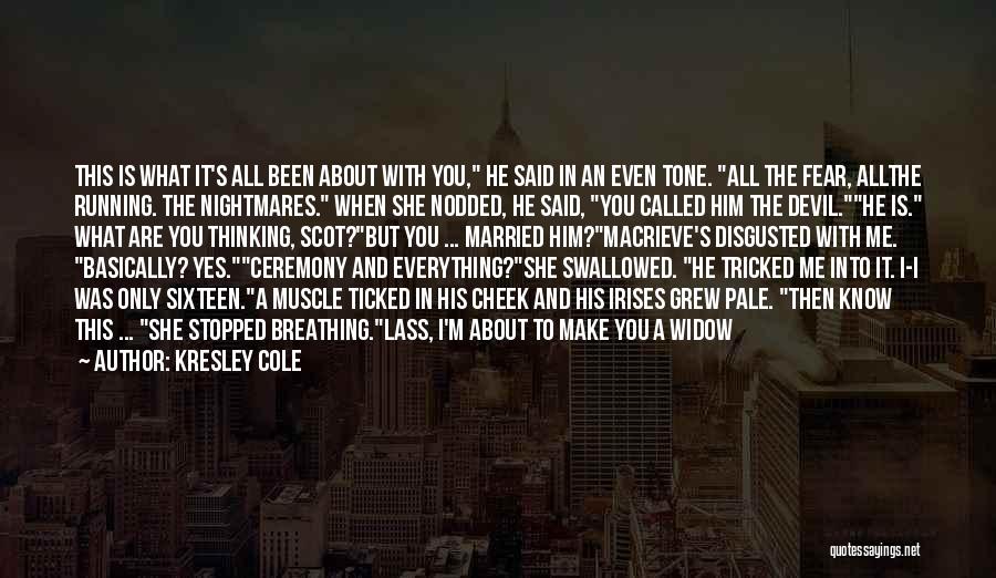 A She Devil Quotes By Kresley Cole