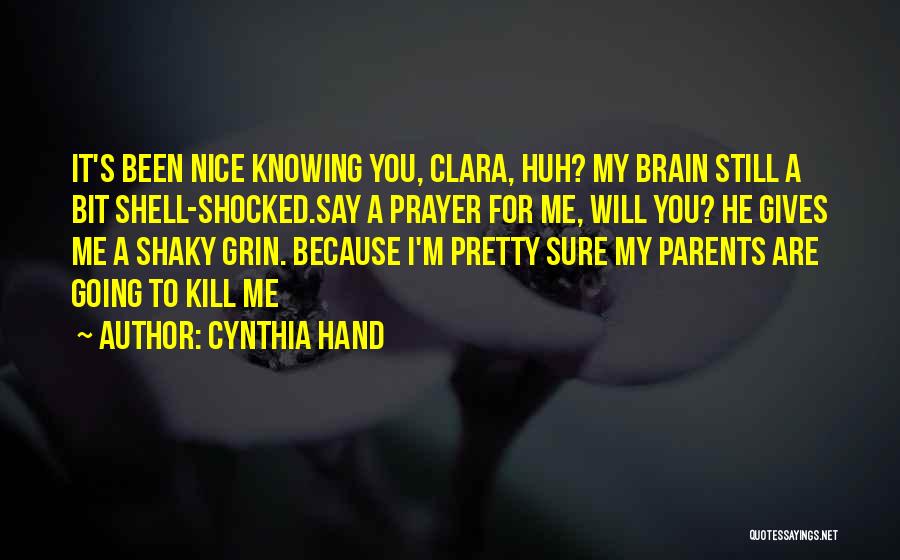 A Shell Quotes By Cynthia Hand