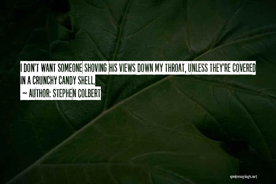 A Shell Quotes By Stephen Colbert