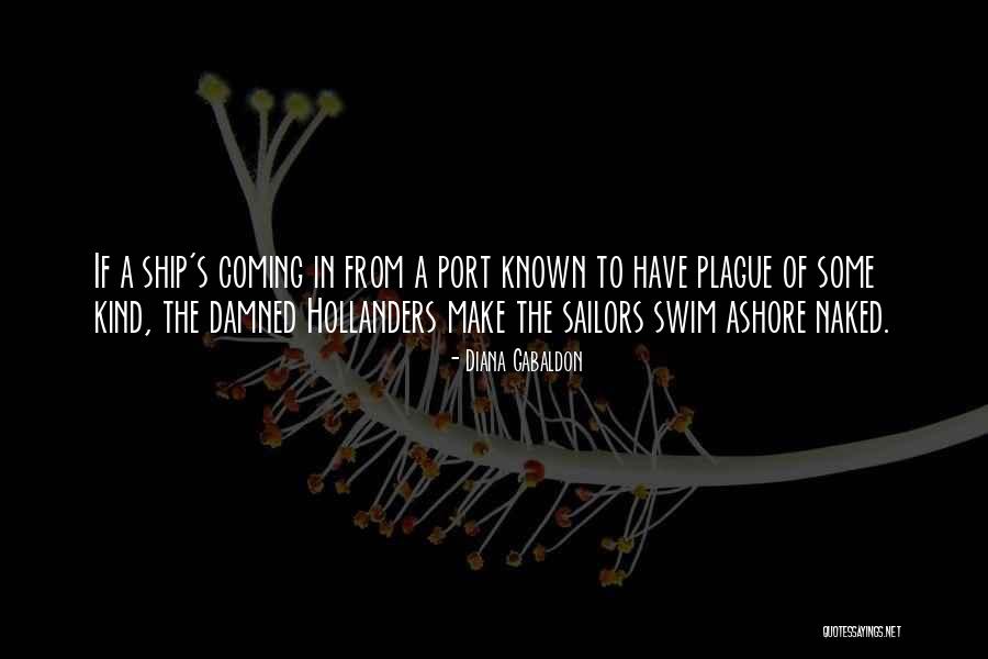A Ship Quotes By Diana Gabaldon A Ship Quotes By Diana Gabaldon