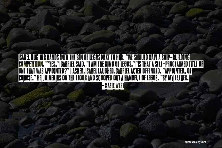 A Ship Quotes By Kasie West A Ship Quotes By Kasie West