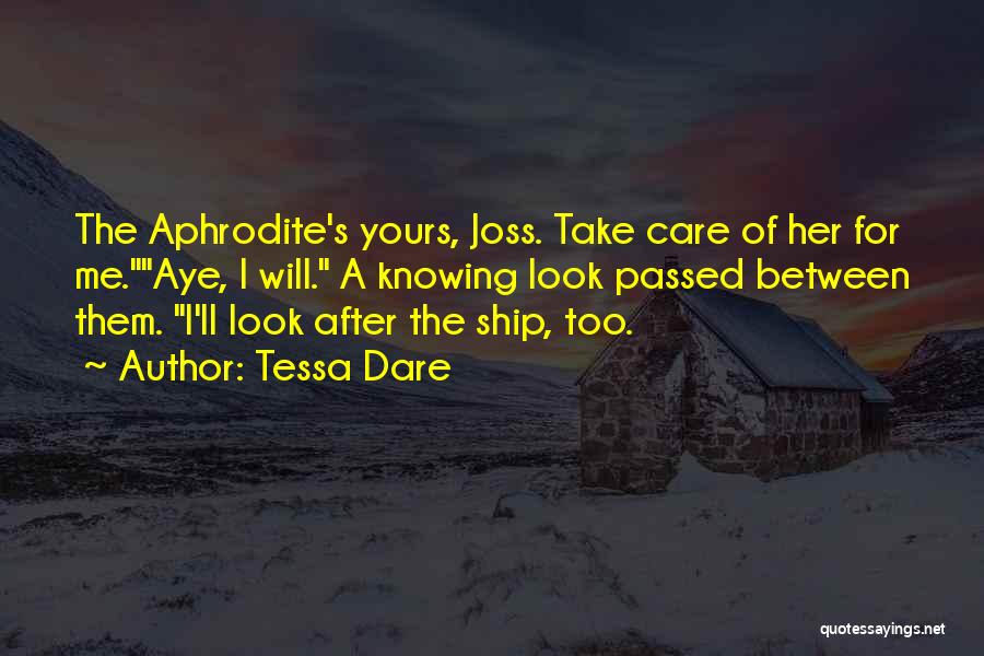 A Ship Quotes By Tessa Dare