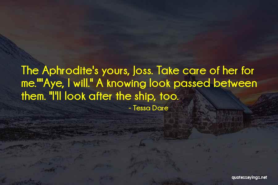 A Ship Quotes By Tessa Dare