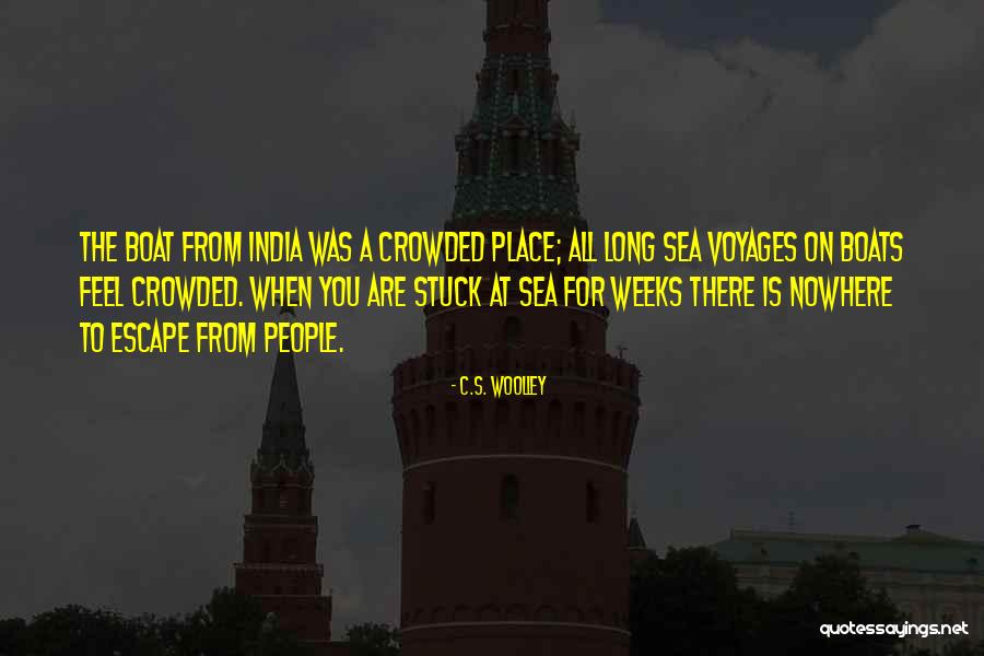 A Ship Voyage Quotes By C.S. Woolley A Ship Voyage Quotes By C.S. Woolley