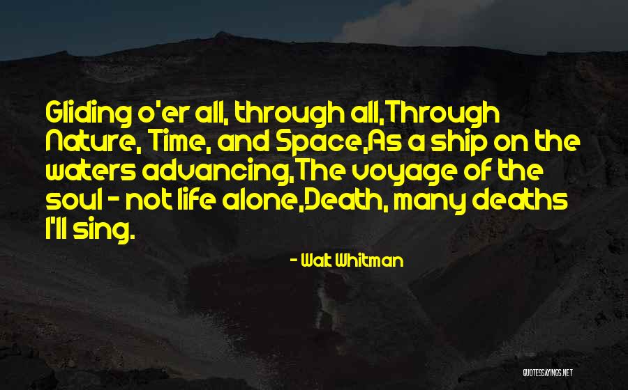 A Ship Voyage Quotes By Walt Whitman A Ship Voyage Quotes By Walt Whitman