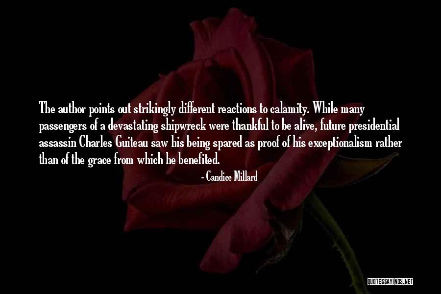 A Shipwreck Quotes By Candice Millard A Shipwreck Quotes By Candice Millard