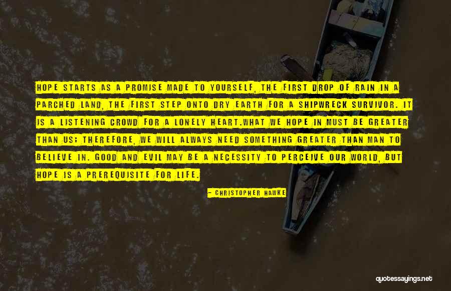 A Shipwreck Quotes By Christopher Hawke A Shipwreck Quotes By Christopher Hawke