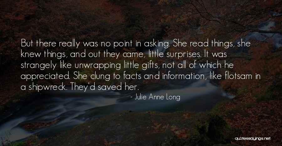 A Shipwreck Quotes By Julie Anne Long A Shipwreck Quotes By Julie Anne Long