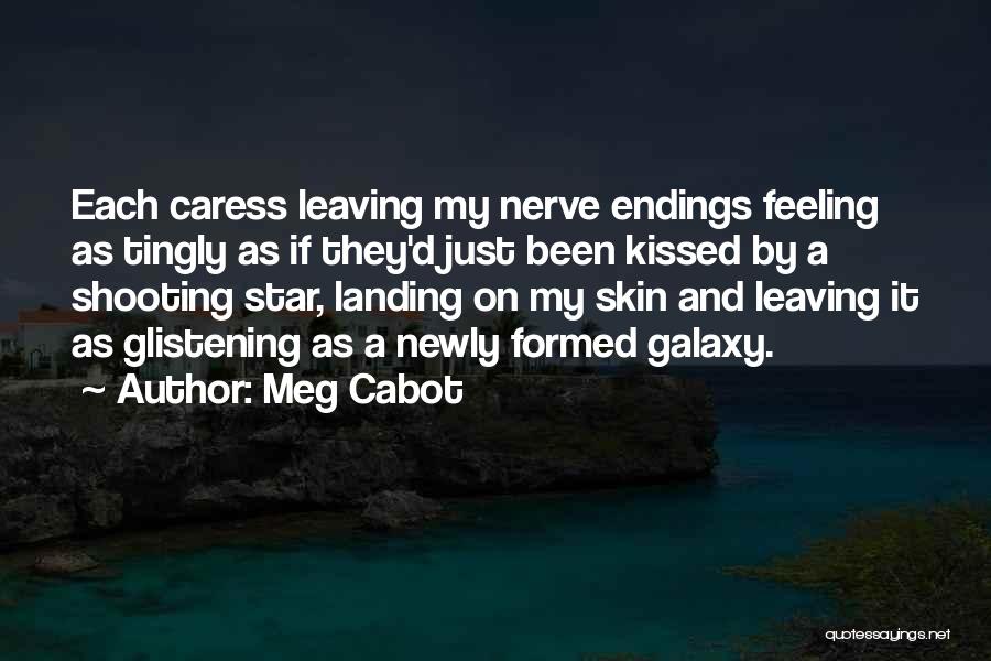 A Shooting Star Quotes By Meg Cabot