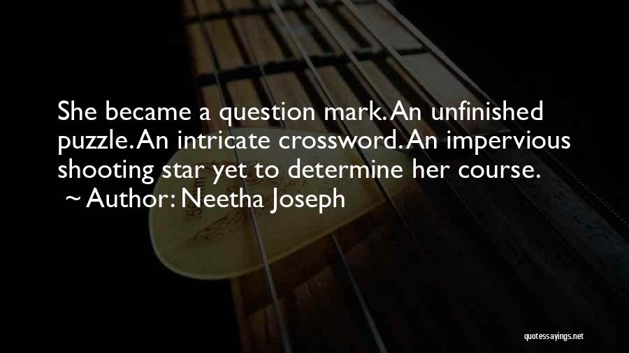 A Shooting Star Quotes By Neetha Joseph