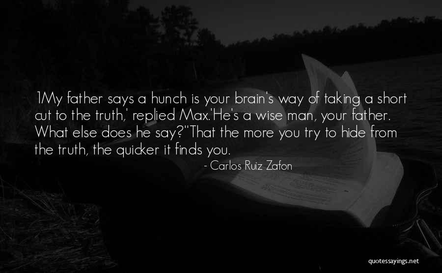 A Short Inspirational Quotes By Carlos Ruiz Zafon