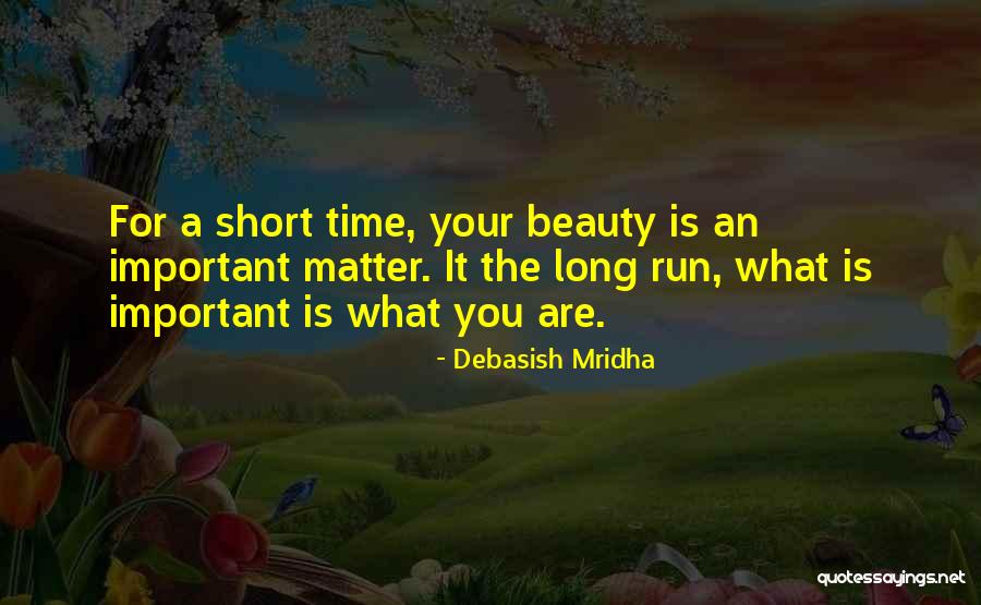 A Short Inspirational Quotes By Debasish Mridha