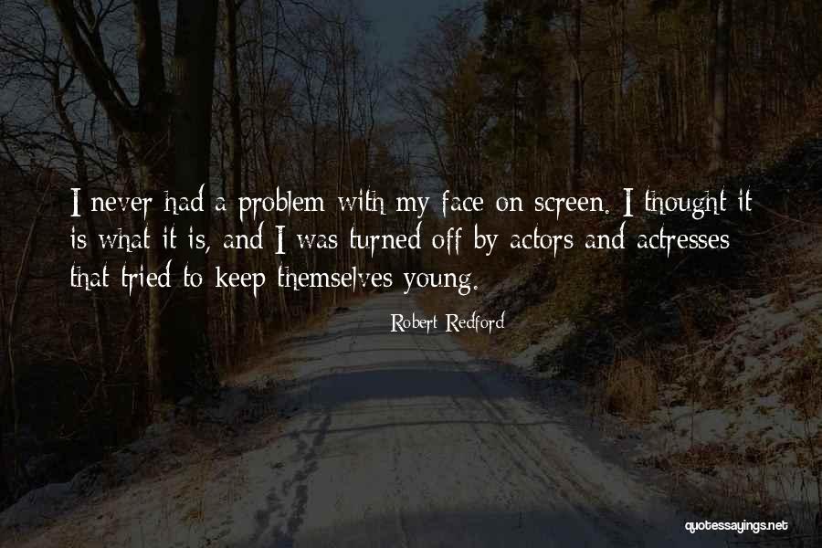 A Shropshire Lad Quotes By Robert Redford