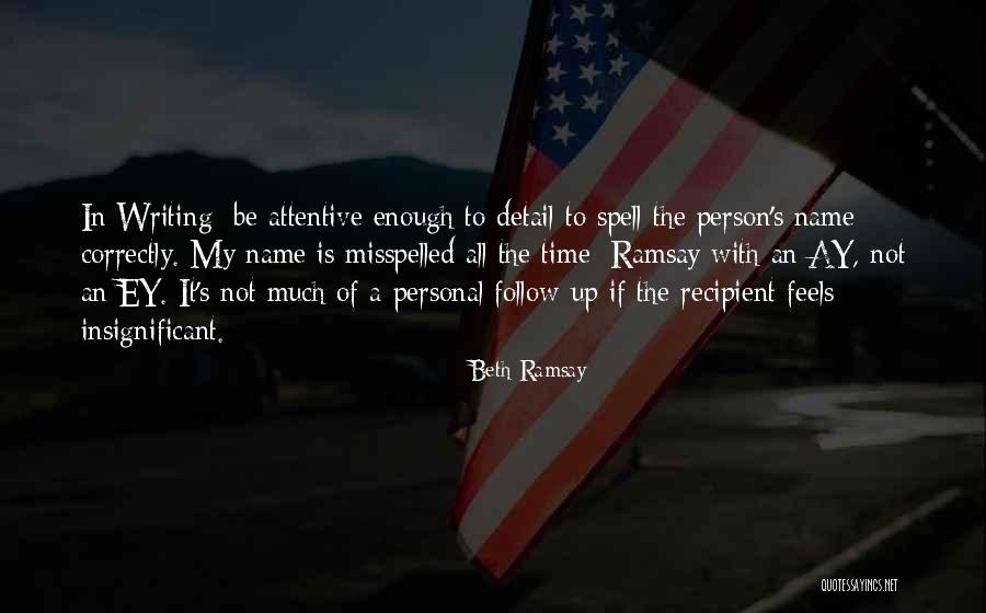 A Significant Person Quotes By Beth Ramsay A Significant Person Quotes By Beth Ramsay