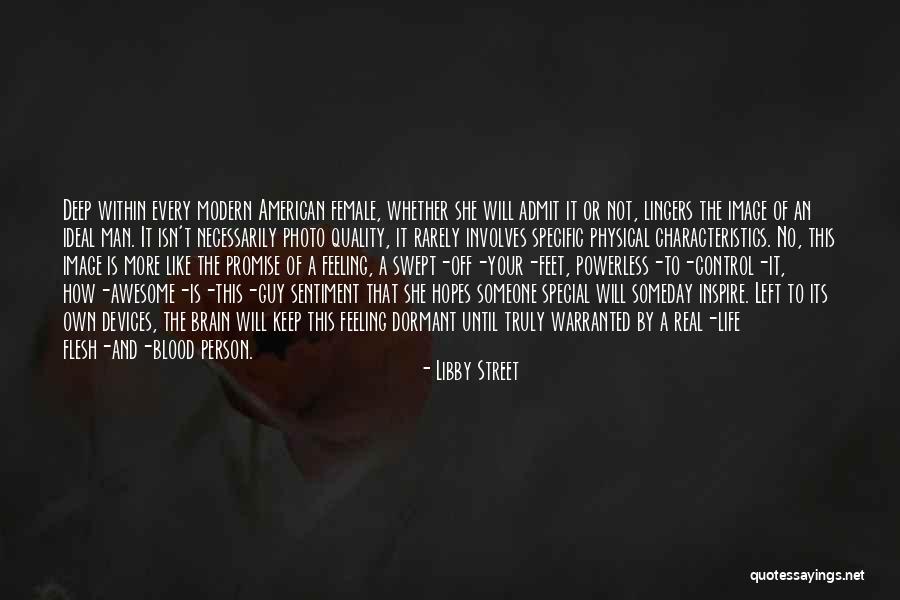 A Significant Person Quotes By Libby Street A Significant Person Quotes By Libby Street