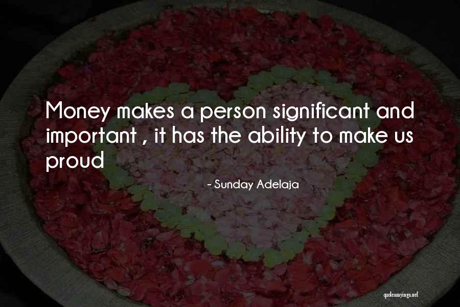 A Significant Person Quotes By Sunday Adelaja A Significant Person Quotes By Sunday Adelaja