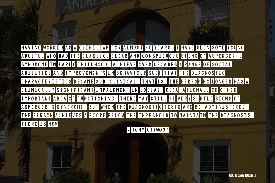 A Significant Person Quotes By Tony Attwood A Significant Person Quotes By Tony Attwood