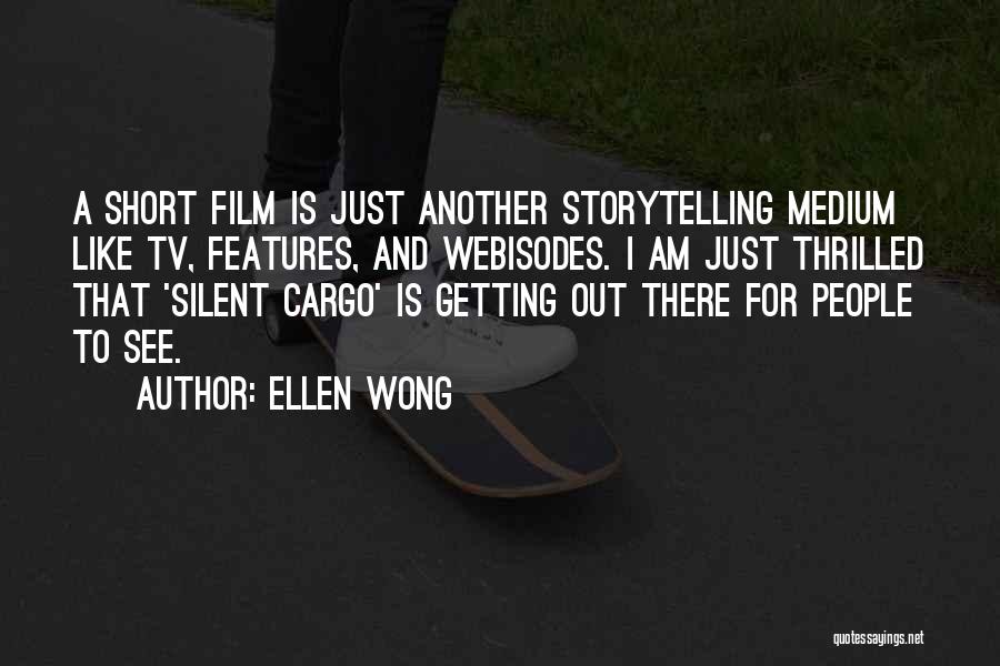 A Silent Film Quotes By Ellen Wong