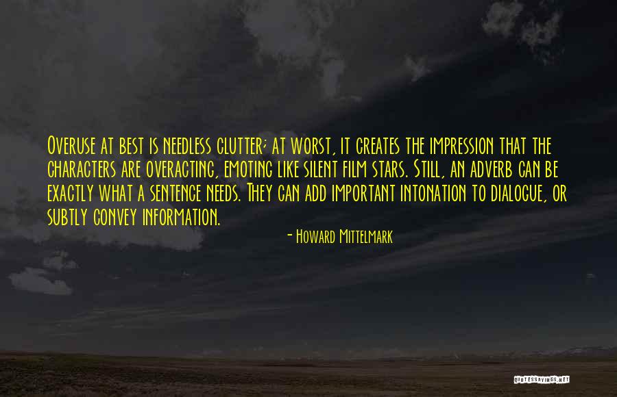 A Silent Film Quotes By Howard Mittelmark A Silent Film Quotes By Howard Mittelmark