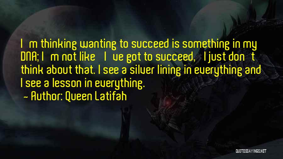 A Silver Lining Quotes By Queen Latifah