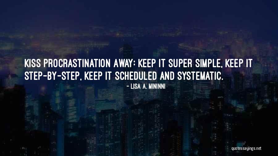 A Simple Kiss Quotes By Lisa A. Mininni A Simple Kiss Quotes By Lisa A. Mininni
