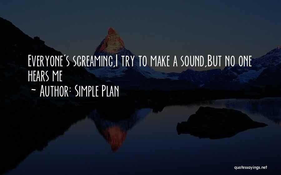 A Simple Plan Quotes By Simple Plan