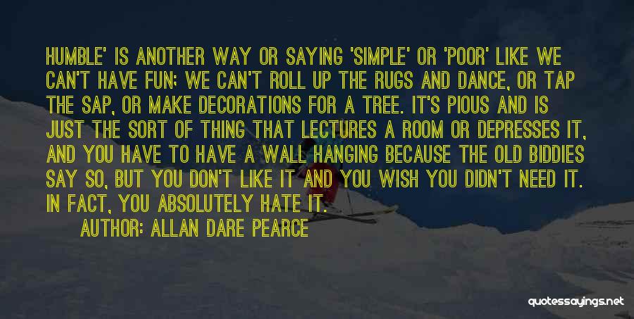 A Simple Wish Quotes By Allan Dare Pearce