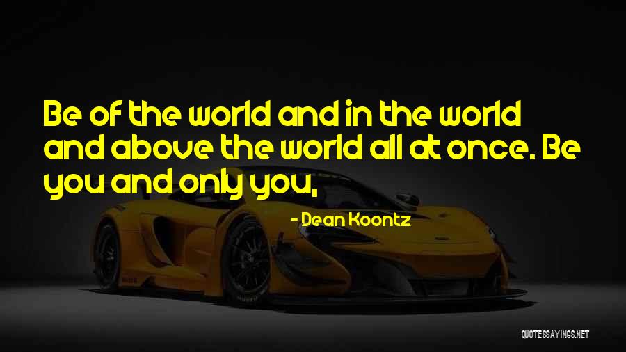 A Singer Of Owls Quotes By Dean Koontz A Singer Of Owls Quotes By Dean Koontz