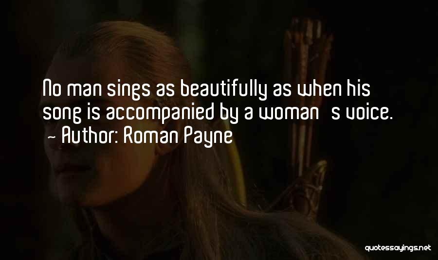 A Singer Quotes By Roman Payne